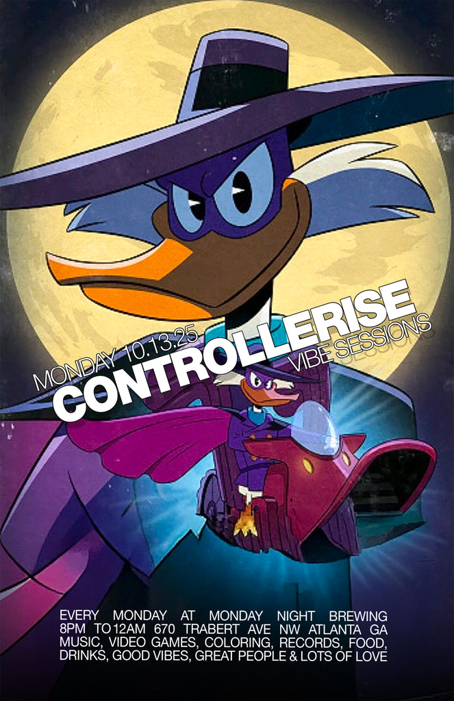 Controllerise Vibe sessions 10.13.25 (Darkwing Duck)